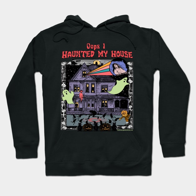 Halloween Shirt "Oops I Haunted My House" Vintage Retro Dead Cartoon Graphic Hoodie by blueversion